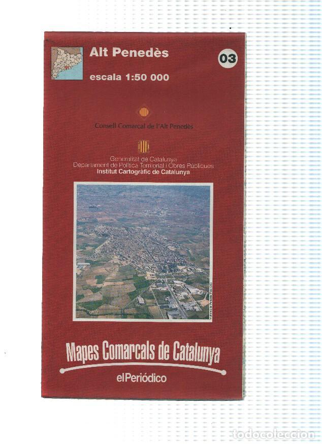 Libros: Mapes Comarcals de Catalunya numero 03: Alt Penede - Varios - Foto 1