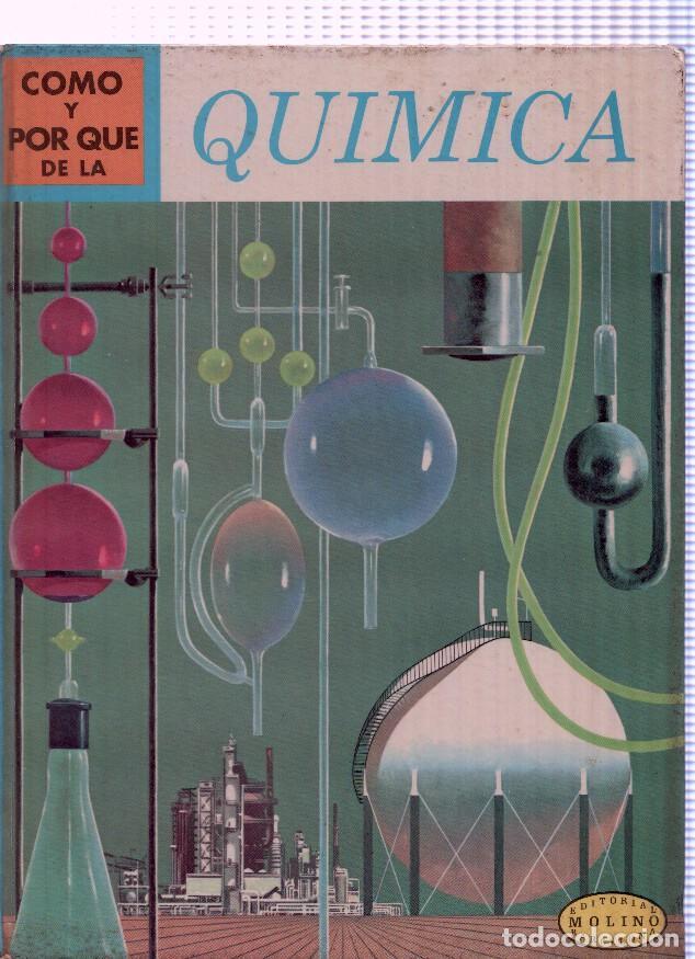 Libri di seconda mano: Como y por que de la quimica - Martin L. Keen