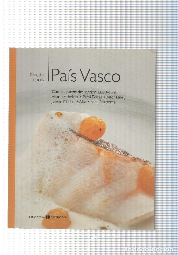 Libros: Nuestra Cocina vol. 06: Pais Vasco - varios - Foto 1
