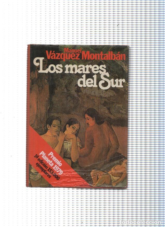 B&uuml;cher: coleccion autores espa&ntilde;oles e hispanoamericanos: Los mares del Sur - Manuel Vazquez Montalban