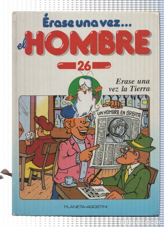 B&uuml;cher: Erase una vez el Hombre num.26: Erase una vez la tierra - varios