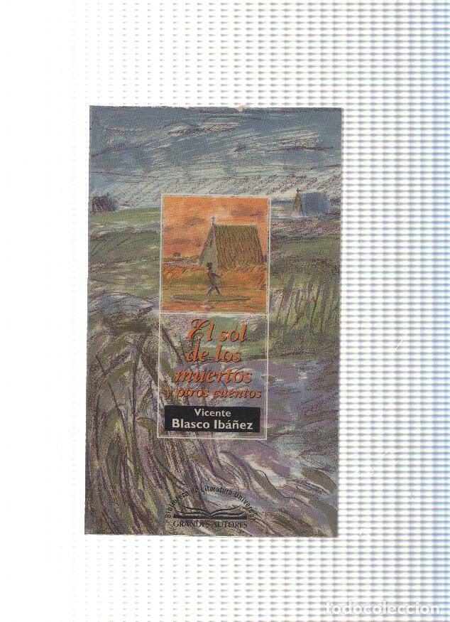 books: El sol de los muertos y otros cuentos - Vicente Blasco Iba&ntilde;ez