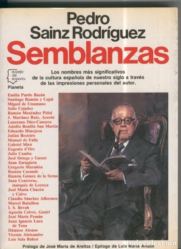Libros: Espejo de Espa&ntilde;a: Semblanzas - Pedro Sainz Rodriguez - Foto 1