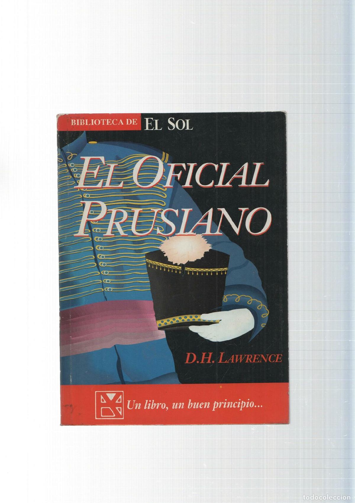 Libros: Biblioteca de El Sol num. 146: El Oficial Prusiano - D.H. Lawrence - Foto 1