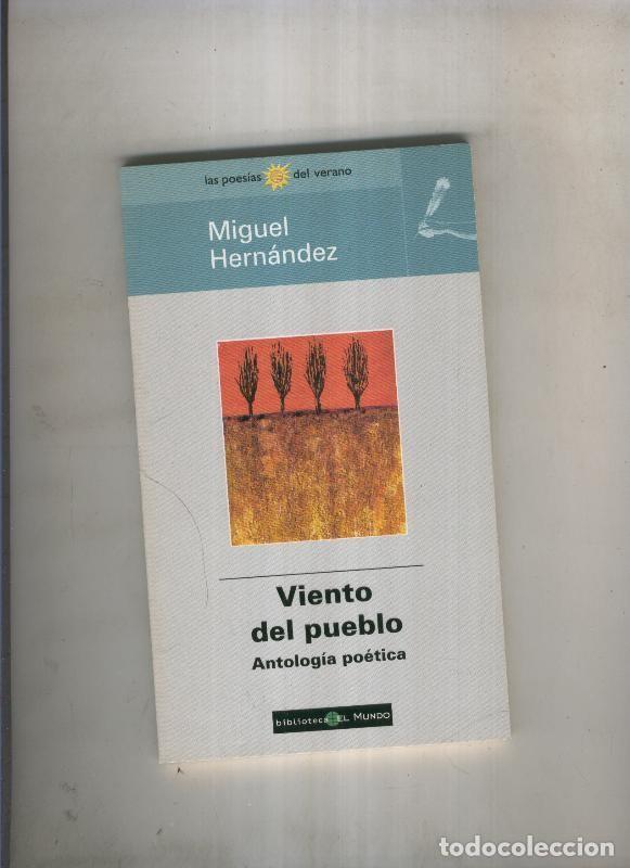 Libri di seconda mano: Viento del pueblo. Antologia poetica - Miguel Hernandez