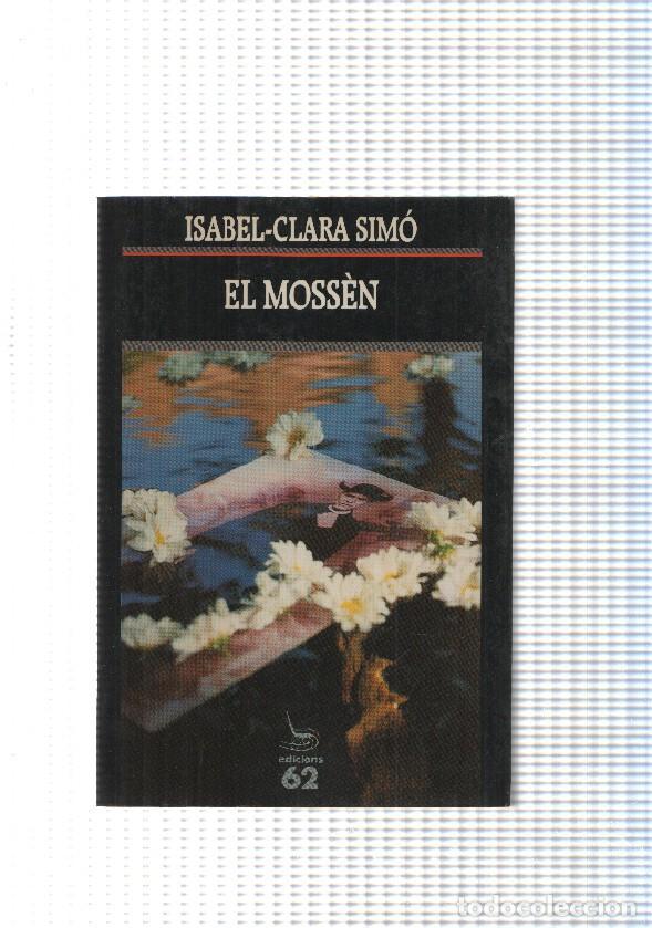 Libros: Col leccio El Balanci num. 257: El Mossen - Isabel Clara Simo - Foto 1