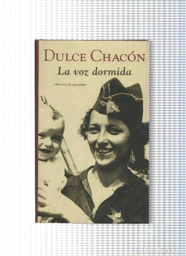 Libros: La voz dormida - Dulce Chacon - Foto 1