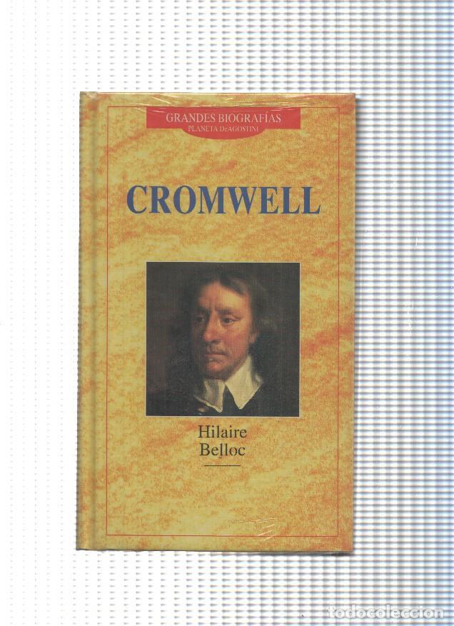 Libri di seconda mano: Grandes biografias Planeta Agostini num.87: Cromwell - Hilaire Belloc