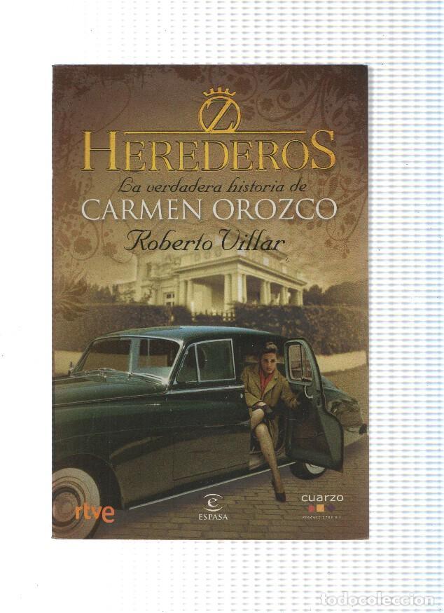 books: Herederos: La verdadera historia de Carmen Orozco - Roberto Villar