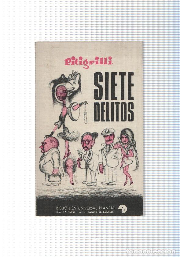Libros: Biblioteca Universal, serie La Nariz num. 43: Siete delitos - Pitigrilli - Foto 1