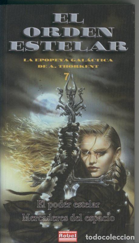 Libros: El orden estelar numero 07: El poder estelar - Mercaderes del espacio - A.Thorkent - Foto 1