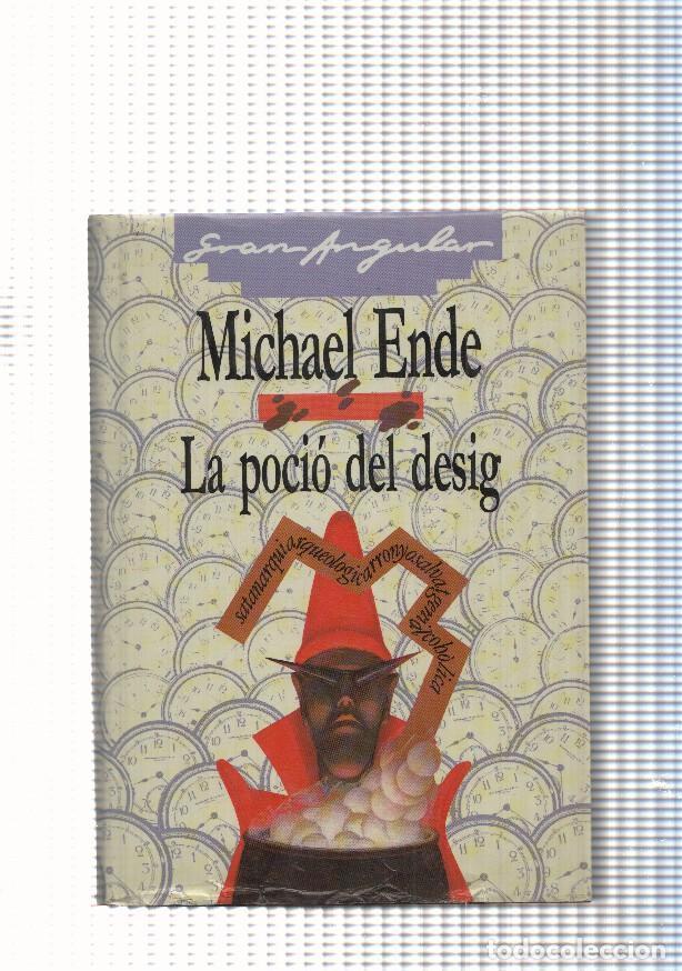 Libros: Coleccion Gran Angular: La pocio del desig - Michael Ende - Foto 1