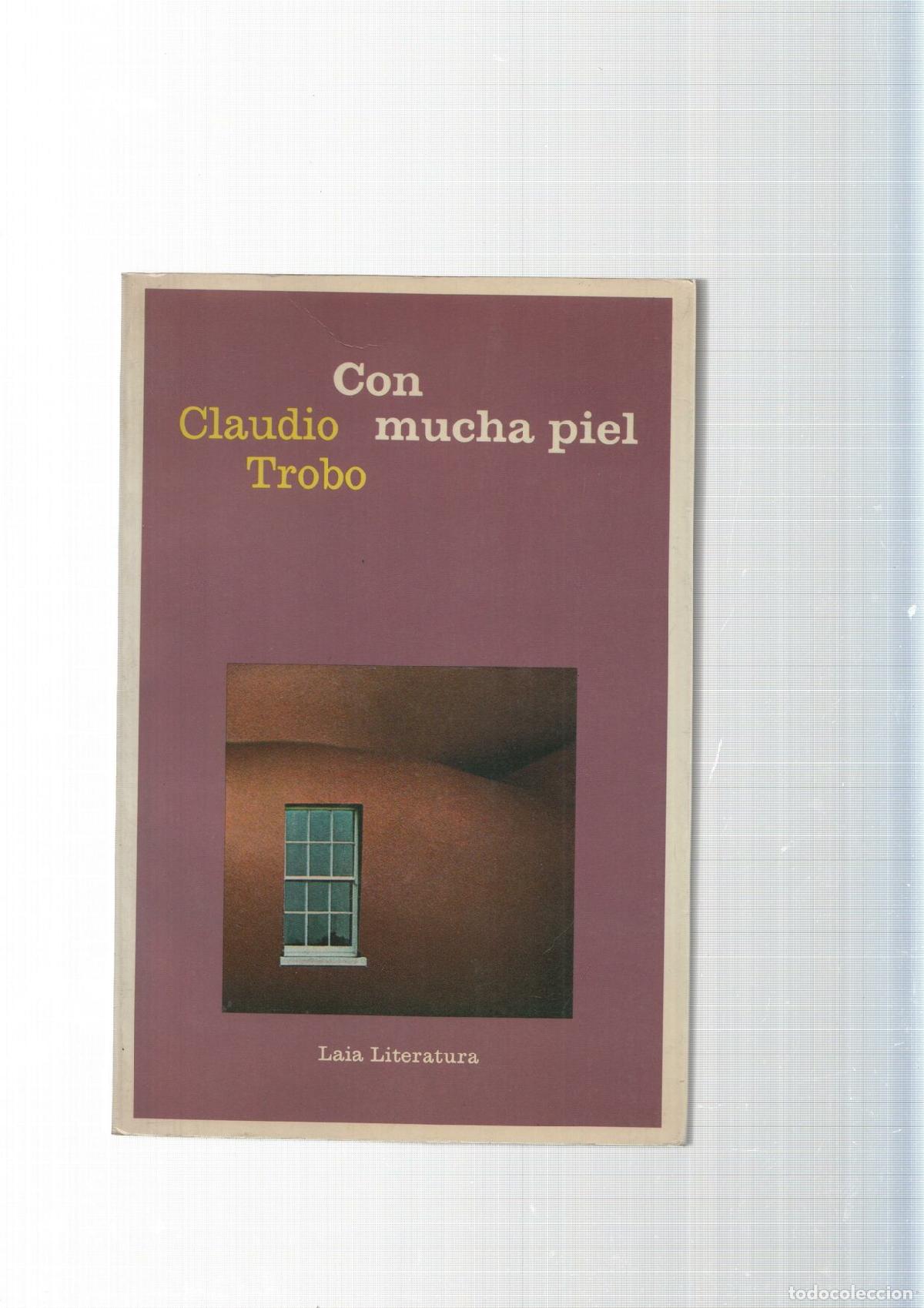 Libros: Con mucha piel - Claudio Trobo - Foto 1