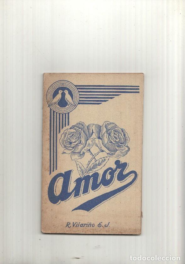 Libri di seconda mano: Amor de Caminos de Vida - Remigio Vilari&ntilde;o