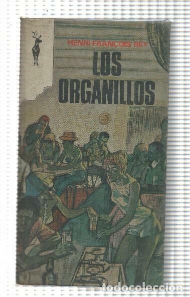 Libri di seconda mano: Reno numero 100: Los organillos - Henri-Fran&Ccedil;ois Rey
