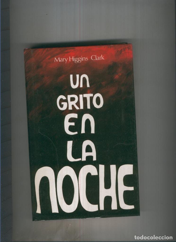 books: Un grito en la noche - Mary Higgins Clark