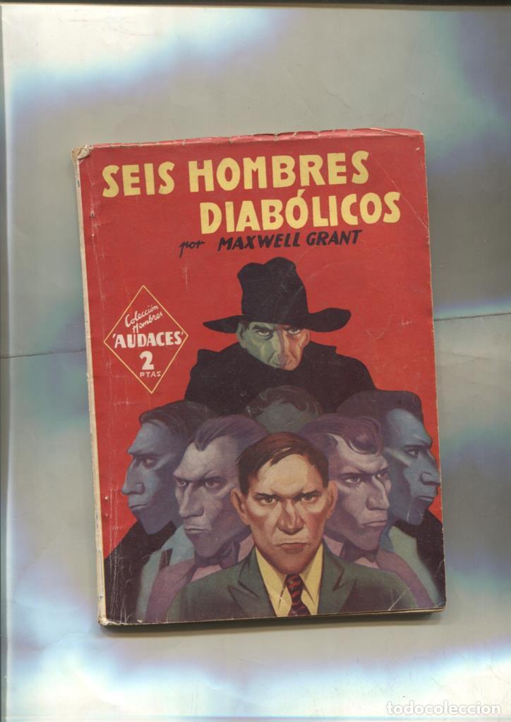 Libri di seconda mano: Hombres Audaces: La Sombra: Seis hombres diabolicos - Maxwell Grant
