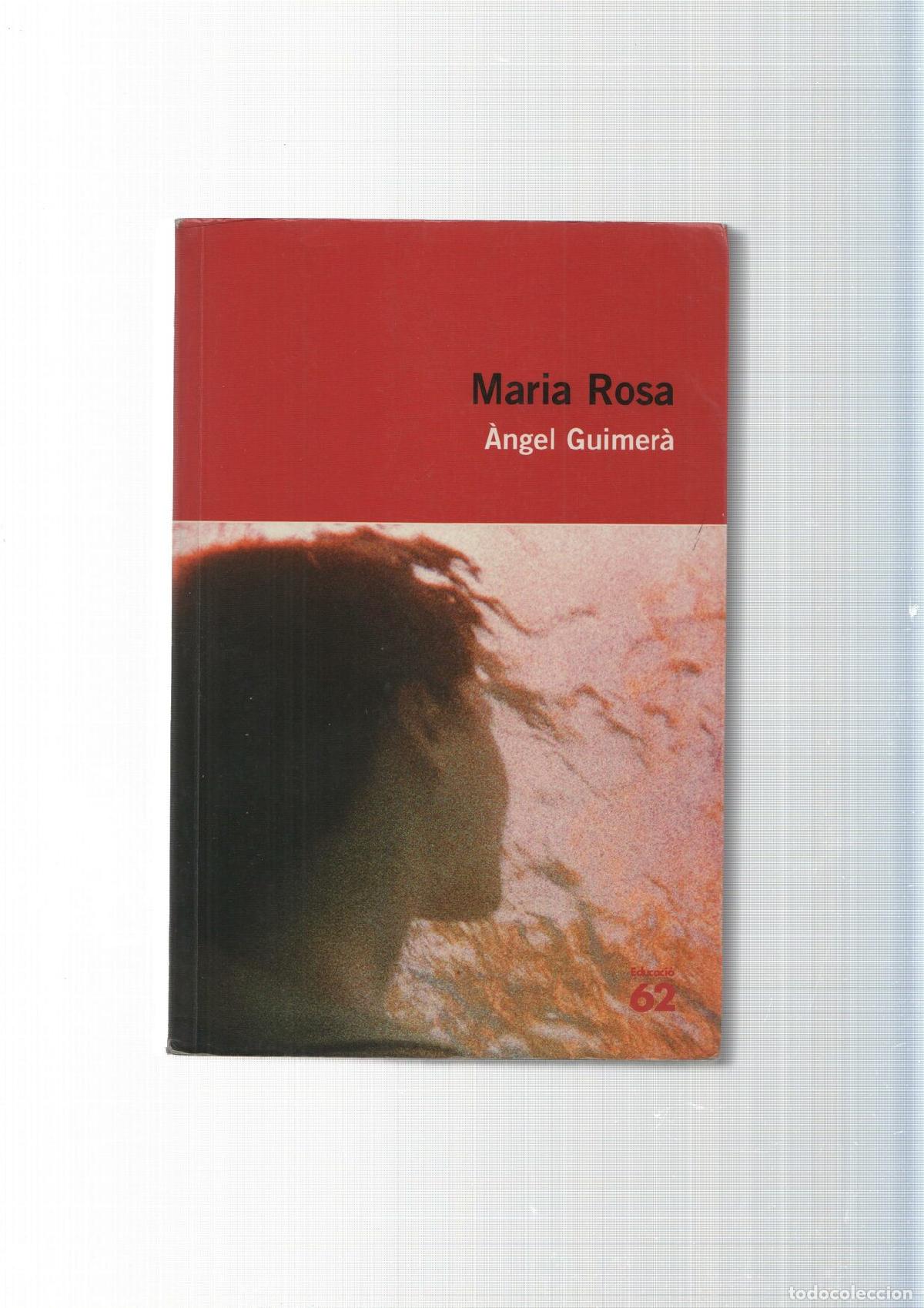 Libri di seconda mano: coleccion Educacio 62,num.39:Maria Rosa ( tiene arrancada la primera pagina, pagina en blanco ) - An
