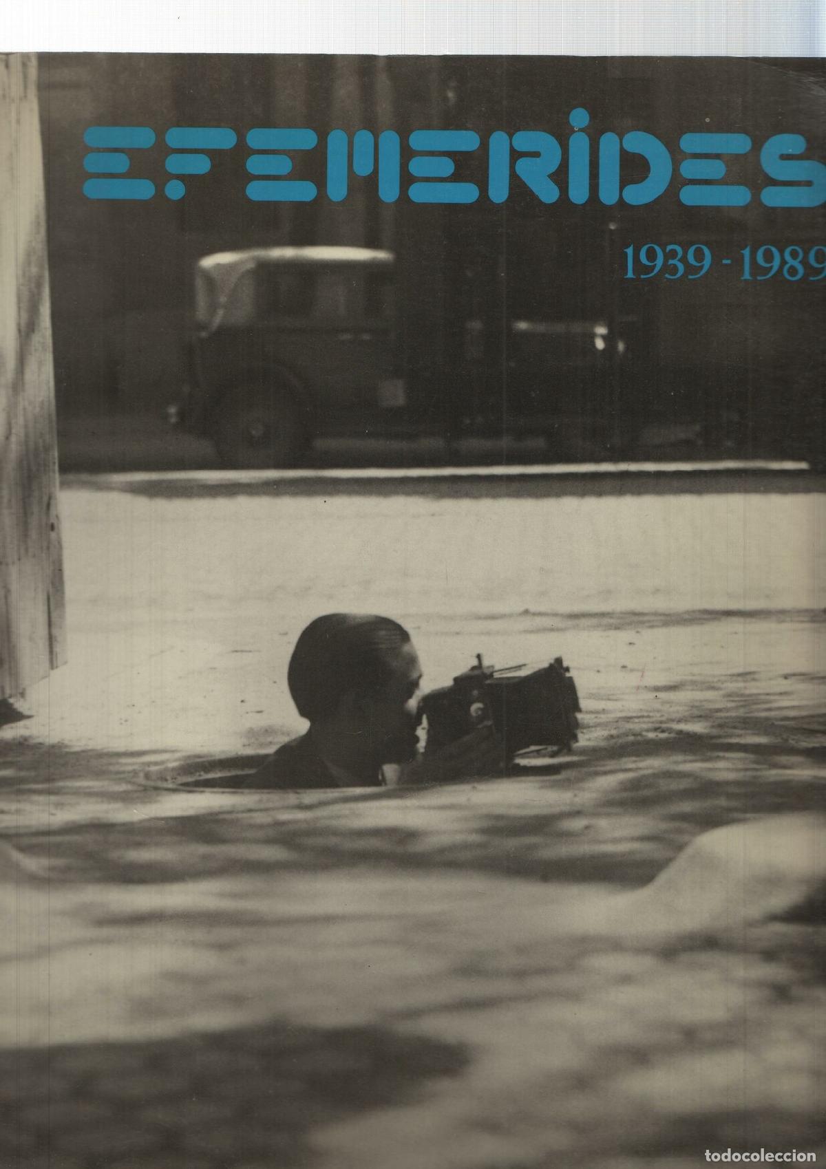 Libros: Efemerides 1939-1989 - Beatriz de Laiglesia