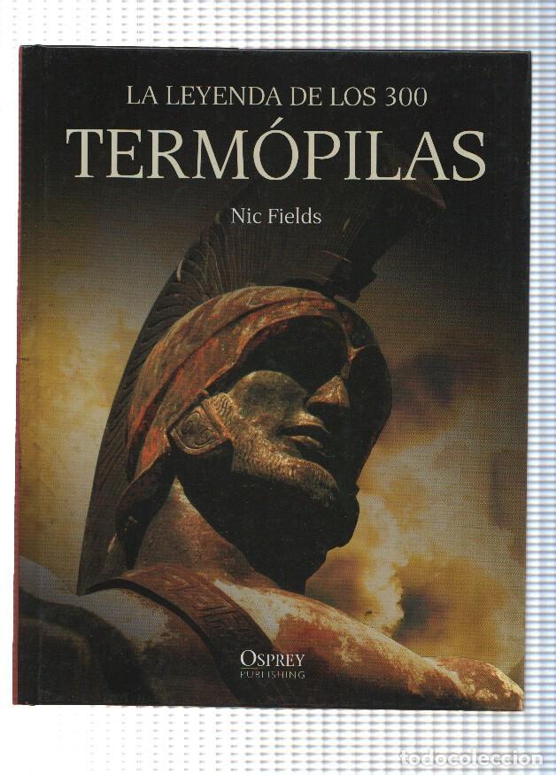 Libros: La leyenda de los 300: Termopilas - Nick Fields - Foto 1