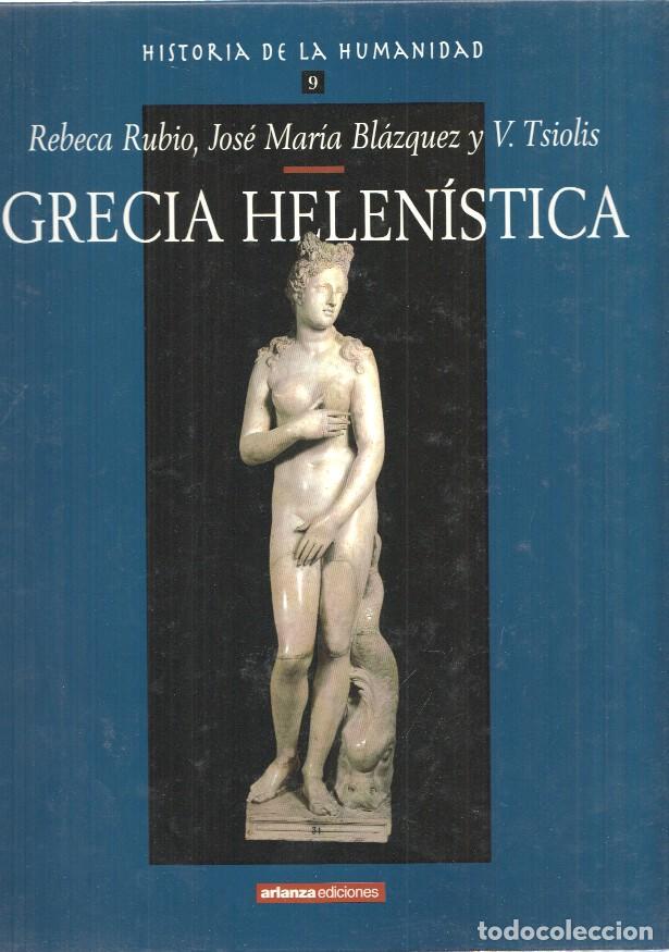 B&uuml;cher: Historia de la Humanidad num.09: Grecia Helenistica - Varios