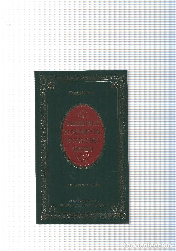 B&uuml;cher: Biblioteca Fundamental de Nuestro Tiempo num. 06: La metamorfosis - Franz Kafka