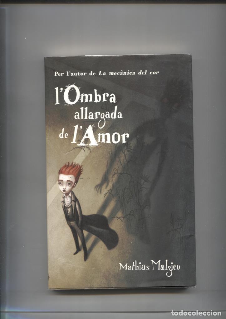 Livres: L'Ombra allargada de l'Amor - Mathias Malzieu