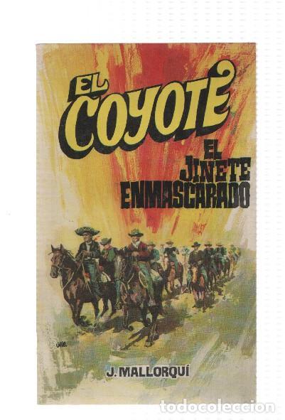 books: Favencia: El Coyote numero 036: El jinete enmascarado - Jose Mallorqui