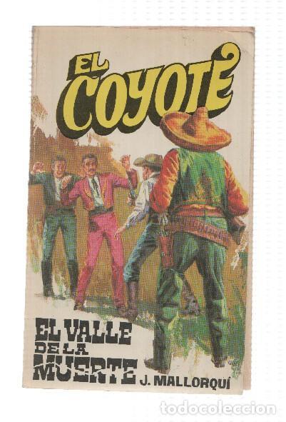 Libros: Favencia: El Coyote numero 004: El valle de la muerte - Jose Mallorqui