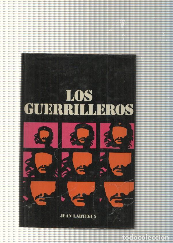 Libros: Los Guerrilleros - Lean Larteguy - Foto 1