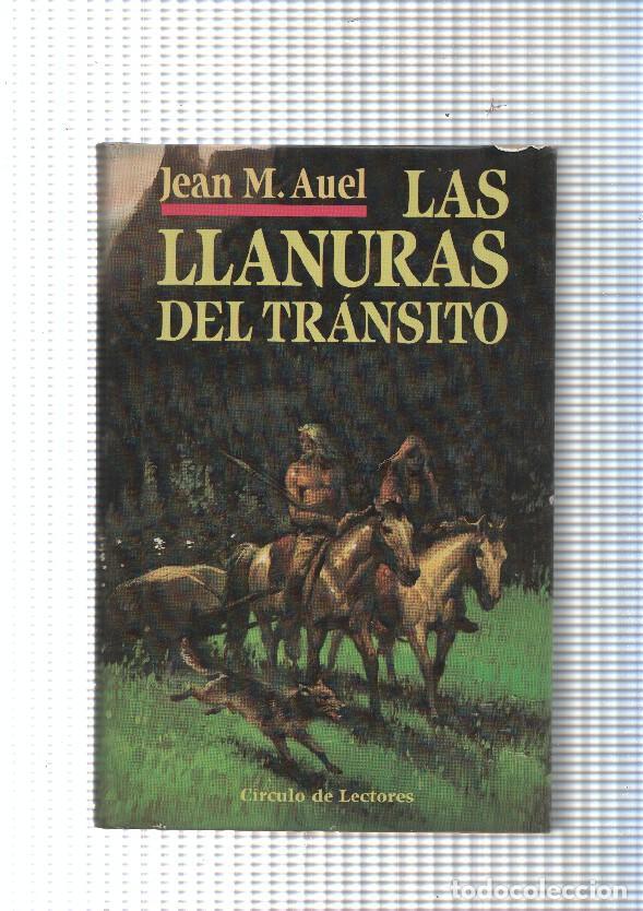 B&uuml;cher: Las llanuras del transito - Jean M. Auel