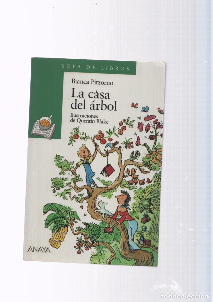 Libros: Sopa de Libros numero 9: La casa del arbol - Bianca Pitzorno