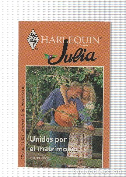 Livros em segunda m&atilde;o: Harlequin: Coleccion Julia. Tiempo para ti - Unidos por el matrimonio - Vivian Leiber