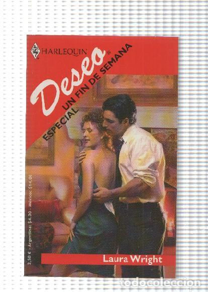 Livros em segunda m&atilde;o: Harlequin: Coleccion Deseo - Un fin de semana especial. Tiempo para ti - Laura Wright