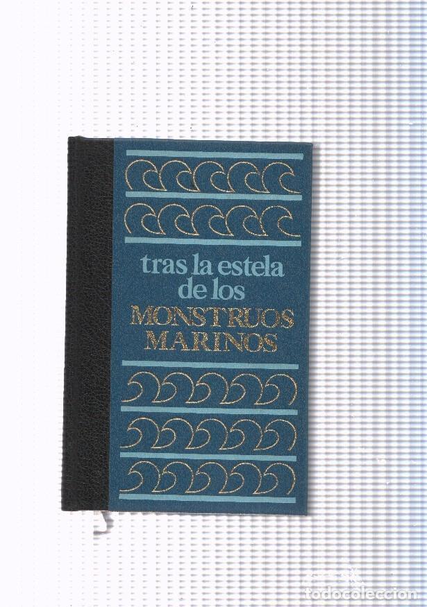 Libros: Tras la estela de los monstruos marinos - Bernard Heuvelmans