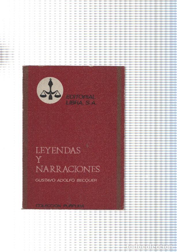 Libros: Leyendas y narraciones de Gustavo Adolfo Becquer: La cueva de la mora-El cristo de la calavera-El -
