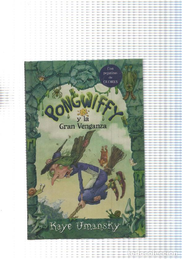 Libros: Pongwffy y la gran venganza - Kaye Umansky - Foto 1