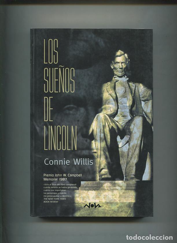 Libros: Coleccion NOVA: Los sue&ntilde;os de Lincoln - Connie Willis - Foto 1