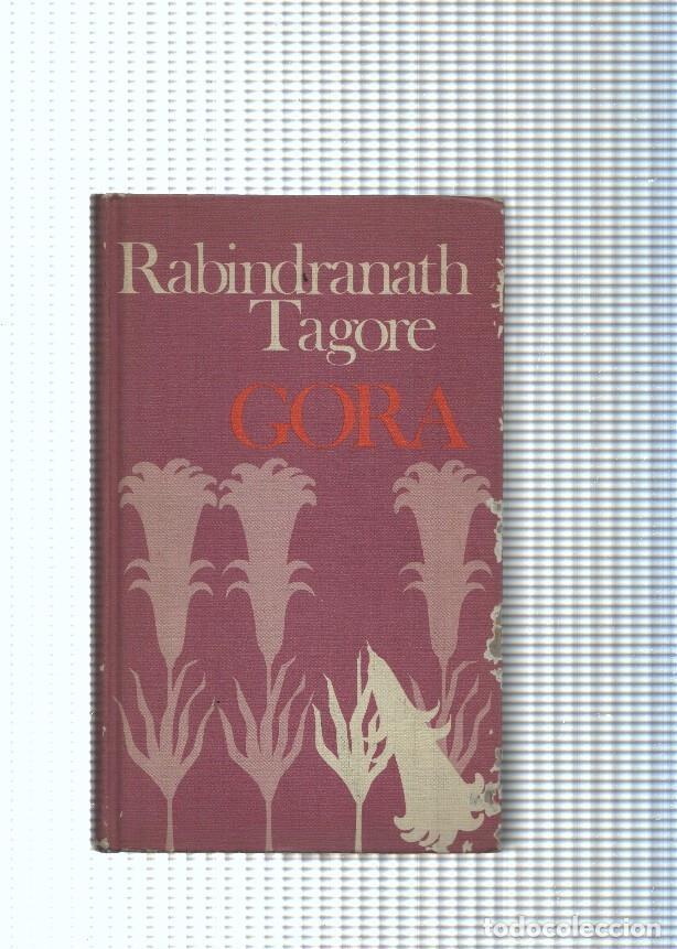 Libros: Rabindranath Tagore: Gora - Katherine Neville - Foto 1