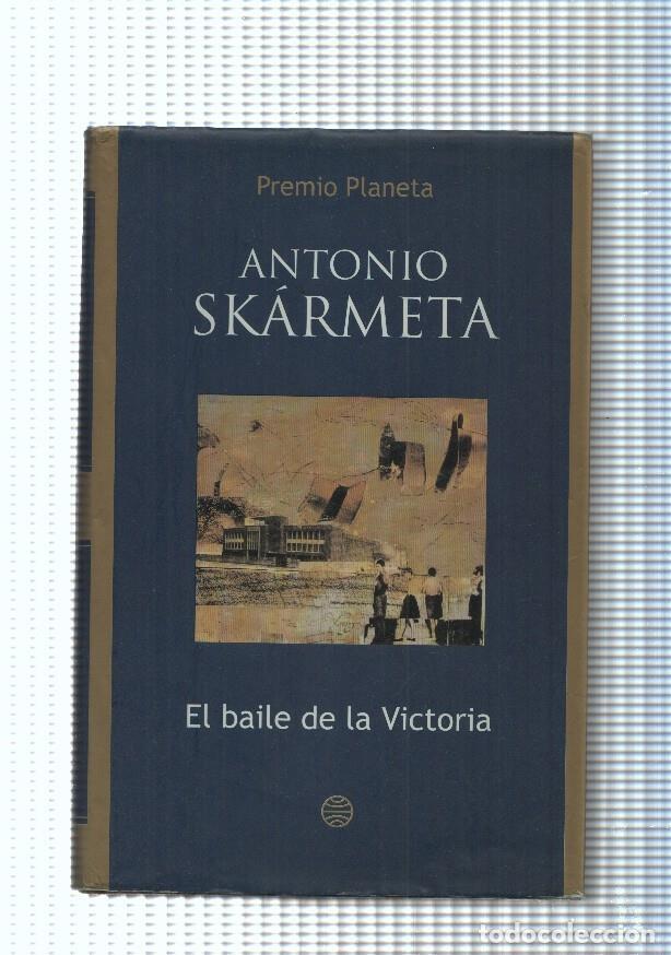 Libros: El baile de la Victoria - Antonio Skarmeta - Foto 1
