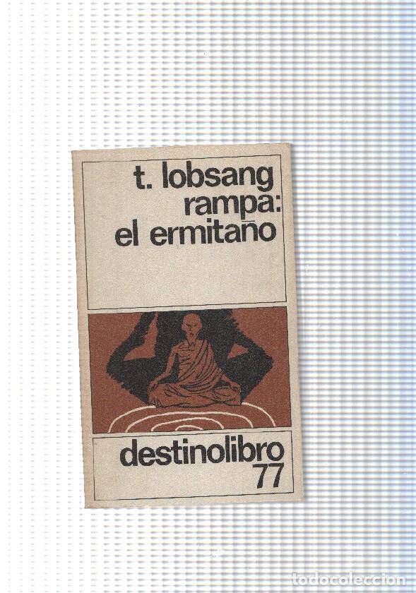 Livros em segunda m&atilde;o: coleccion Destinolibro num.077: Rampa: El ermita&ntilde;o - T. Lobsang