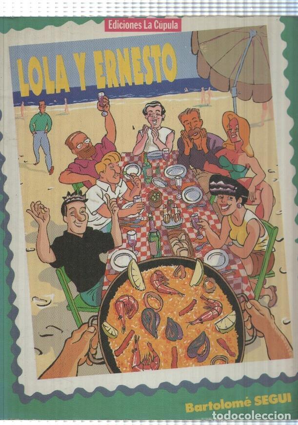 B&uuml;cher: Lola y Ernesto - Bartolome Segui