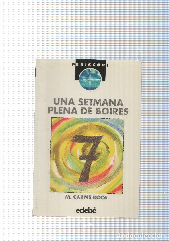 B&uuml;cher: col leccio Periscopi num. 29: Una setmana plena de boires - M. Carme Roca