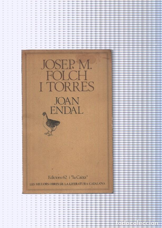Libri di seconda mano: Joan endal - Josep M. Folch i Torres