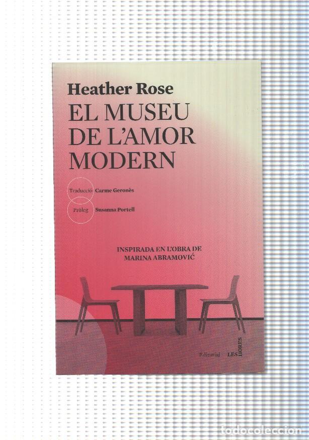 Libros: El Museu de l amor modern - Heather Rose
