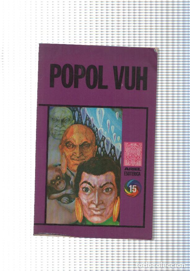 Libros: Ariel esoterica: Popol Vuh - varios - Foto 1