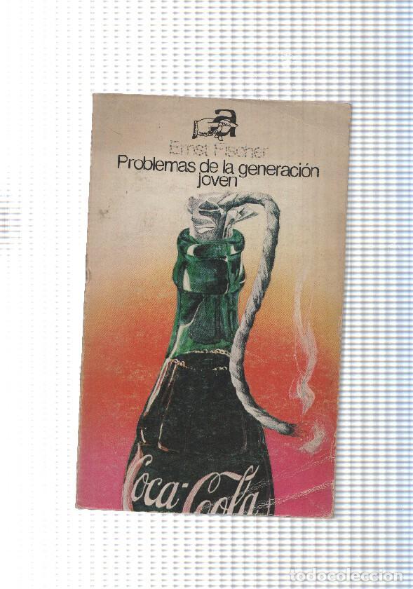 B&uuml;cher: Problemas de la generacion joven - Ernst Fischer