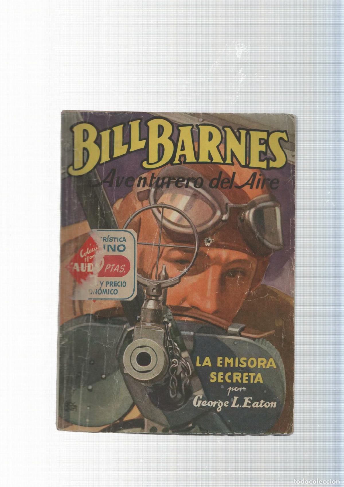 Libros: Bill Barnes Aventurero del Aire num. 148: La emisora secreta - George L. Eator - Foto 1