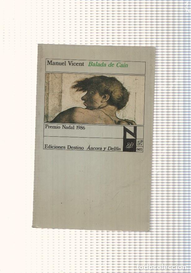 Libros: Balada de Cain - Manuel Vicent - Foto 1