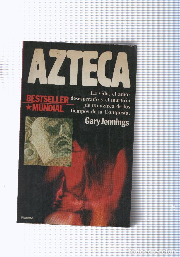 Libros: Coleccion Contemporanea: Azteca - Gary Jennings - Foto 1